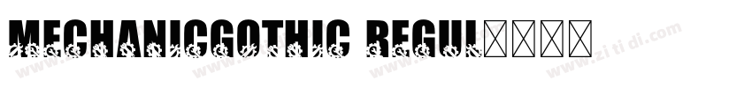 MechanicGothic Regul字体转换